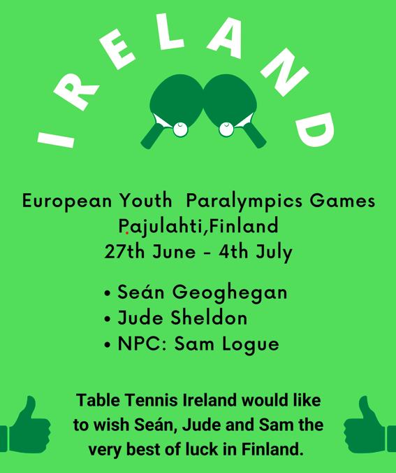 European Youth Paralympics Games – Table Tennis Ireland